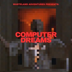 Computer Dreams