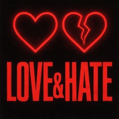 LOVE&HATE