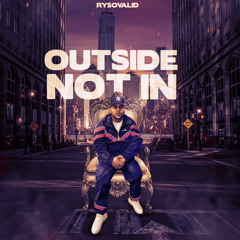 rysovalid - Outside Not IN