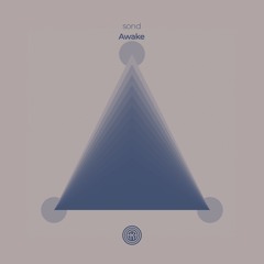 sond - Awake (Original Mix)