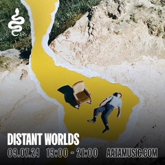 Distant Worlds - Aaja Channel 1 - 09 07 24