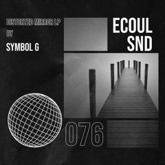 PREMIERE: Symbol G - Distorted Mirror