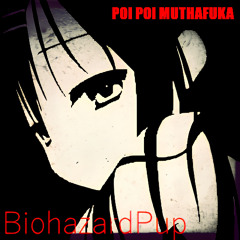 POI POI MUTHAFUKA