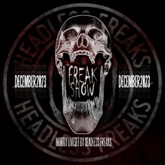 The Freakshow December 2023