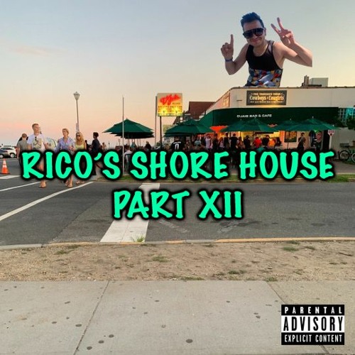 RICOS SHORE HOUSE PART XII