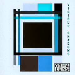 Obie Hans - Visible Shadows