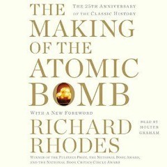 (Download) The Making of the Atomic Bomb - Richard Rhodes