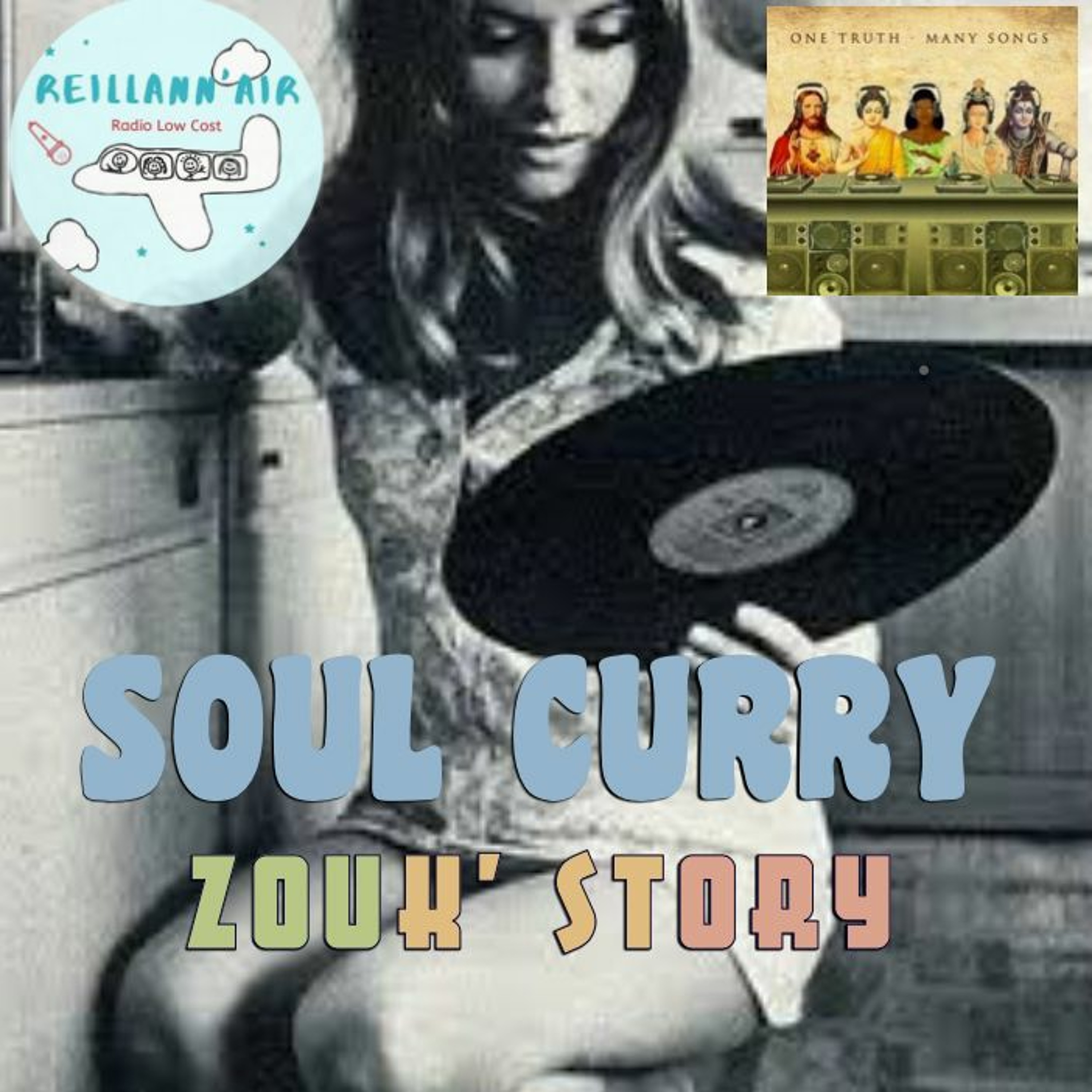 ZOUK STORY I Soul-Curry' French Cuisine I Radio Mix-Show