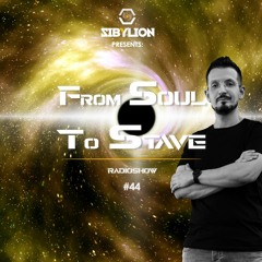 From Soul To Stave #44 - Radioshow