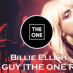 Billie Ellish - Bad Guy [THE ONE Remix] Free Download