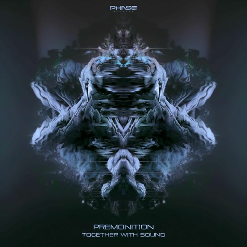 Premonition 'Come Closer' [Phase Records]