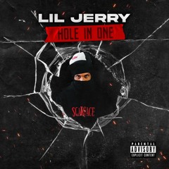 Lil Jerry - Hole In One (Prod by: Dosia.beats)