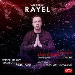 Andrew Rayel - Live @ A State of Trance 950 Mainstage, Utrecht