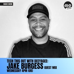 Tech This Out #005 with Jake Burgess