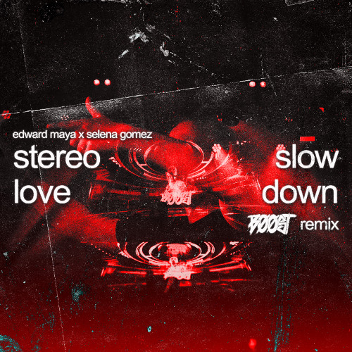Stream SLOW DOWN x STEREO LOVE (B00ST REMIX) [10Min] by B00ST | Listen ...