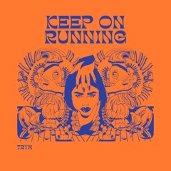 Keep On Running (low q)