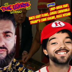 EP198_[Mid-Week Rub] Backseat DJing, Greek Carnivals, Urinal Comradery, Iconic gigs
