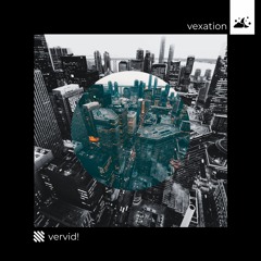 vexation [Dreamer Records Release]