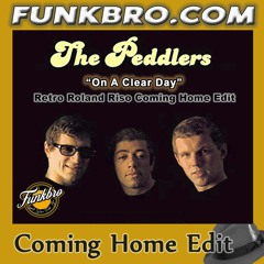 FunkBro: The Peddlers - On A Clear Day (Retro Roland Riso Coming Home Edit)
