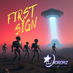 First Sign (Sample)