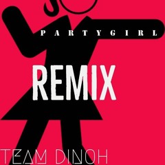 Party Girl Remix