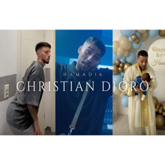 hamad16-christian dioro full mp3