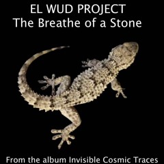 The Breathe of a Stone