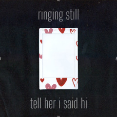 tell her i said hi
