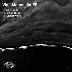 Vid - Moonchild
