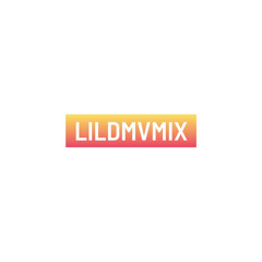 LilDMVMix