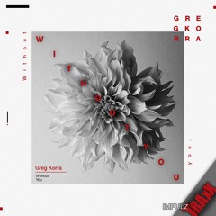 Greg Korra - Without You [radio Edit]