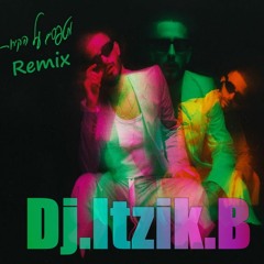 עדן חסון - מטפסים על הקירות[Remix Dj.Itzik.B]