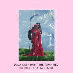 Doja Cat - Paint The Town Red (DI VANNI SHATTA REMIX) (Shatt'ass Collection)