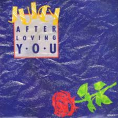 After Loving You Extended Dance Mix Djloops (1987)