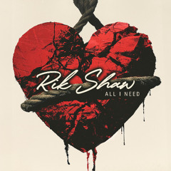 All I Need **OUT NOW ON ALL PLATFORMS**