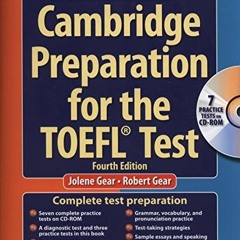 Get PDF EBOOK EPUB KINDLE Cambridge Preparation for the TOEFL Test (Book & CD-ROM) by