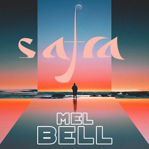 Safra Sounds | MEL BELL