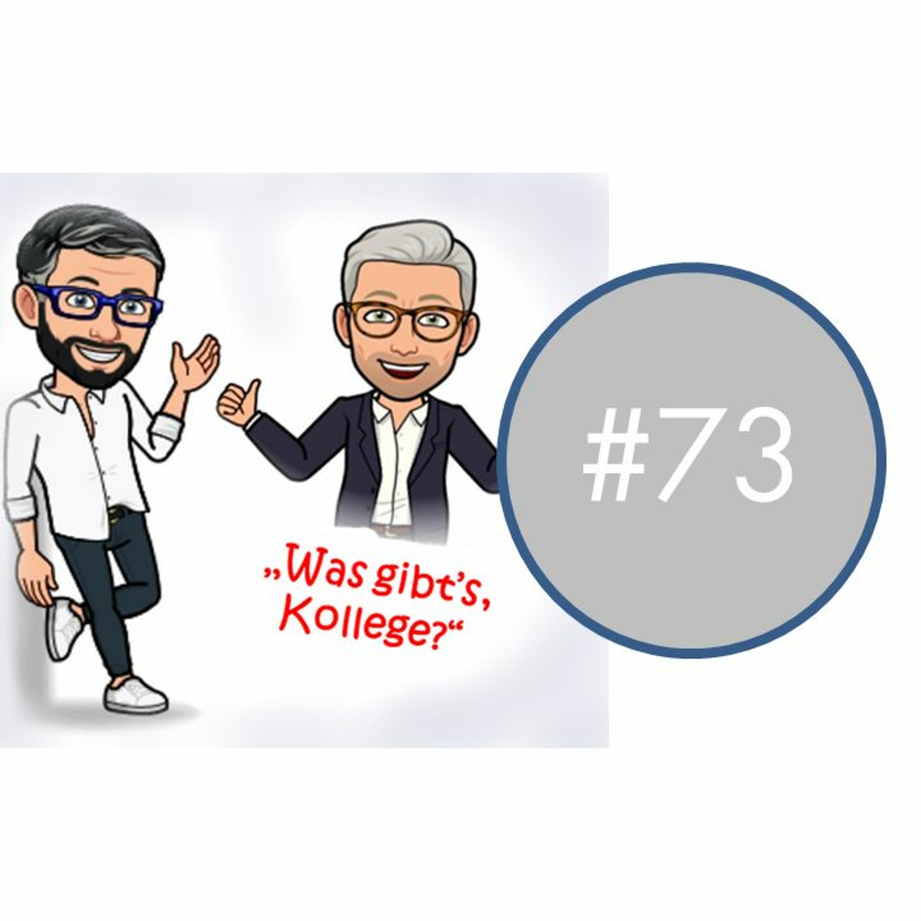 Was gibts, Kollege?