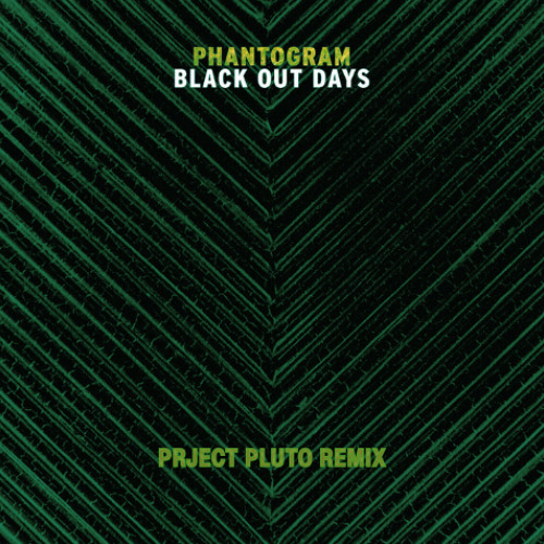 BLACK OUT DAYS (PRJECT PLUTO Remix) [FREE DOWNLOAD]