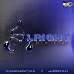 Victoria Monét - Alright (An AyeeItsBryce Bounce Flip) [JJOZIAH Version]