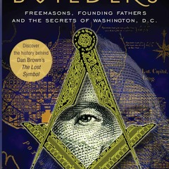 READ ⚡  DOWNLOAD Solomon's Builders Freemasons  Founding Fathers and the Secrets of Washington D
