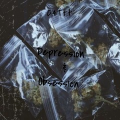 C4Ttt - Depression & Obsession