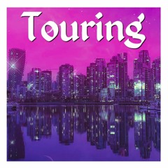 TOURING (ft. 1ildonnn)