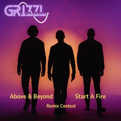 Start a Fire (Grizzl Remix)