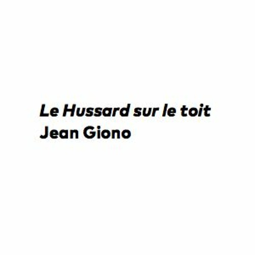 En capsule 5 : Fanny Taillandier lit 'Le Hussard sur le toit'