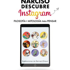 download KINDLE 📨 Narciso descubre Instagram: Filosofía y mitología para pensar (Spa