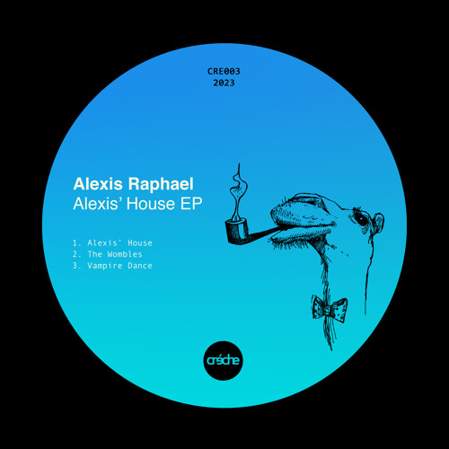Alexis Raphael - Rhythm Of The House [Creche Records]