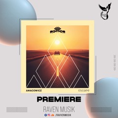 PREMIERE: AMacowicz - Escape (Extended Mix) [3000Grad]
