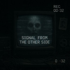 Signal From The Other Side