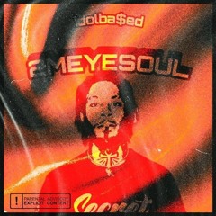 Idol Based - 2Meyesoul (Prod. Sat) [DJ BANNED EXCLUSIVE]